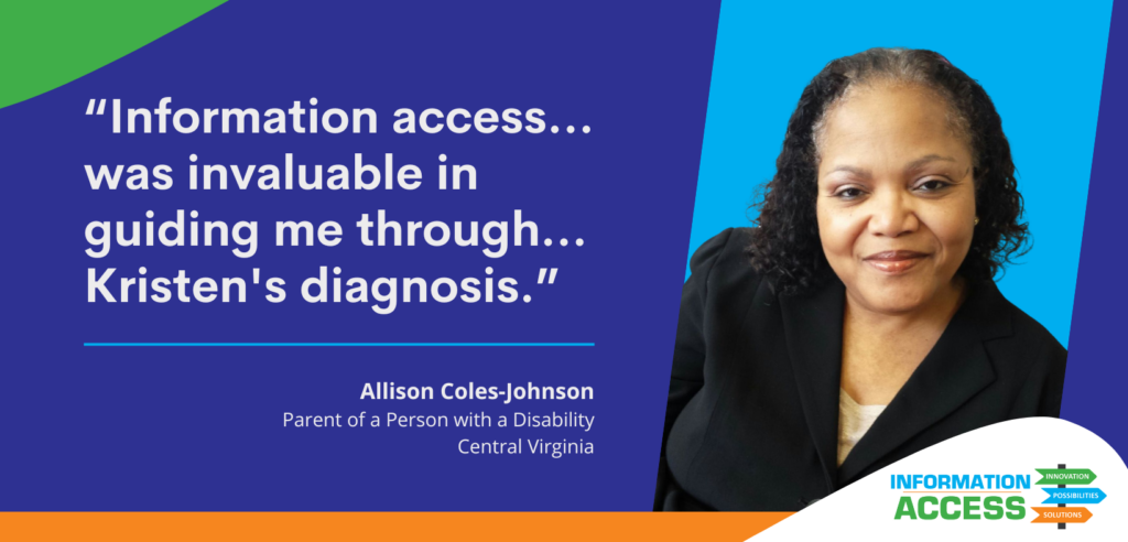 quote from Allison Coles Johnson that reads "information access was invaluable in guiding me through Kristen's diagnosis"